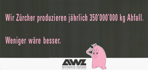 Wir Zürcher produzieren jährlich 350'000 kg Abfall. Weniger wäre besser. AWZ