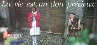 La vie ist un don précieux, Rentes Genèvoises