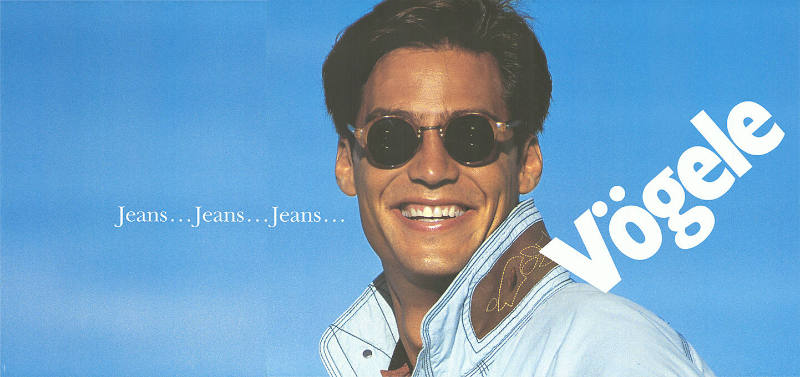 Jeans… Jeans… Jeans…, Vögele