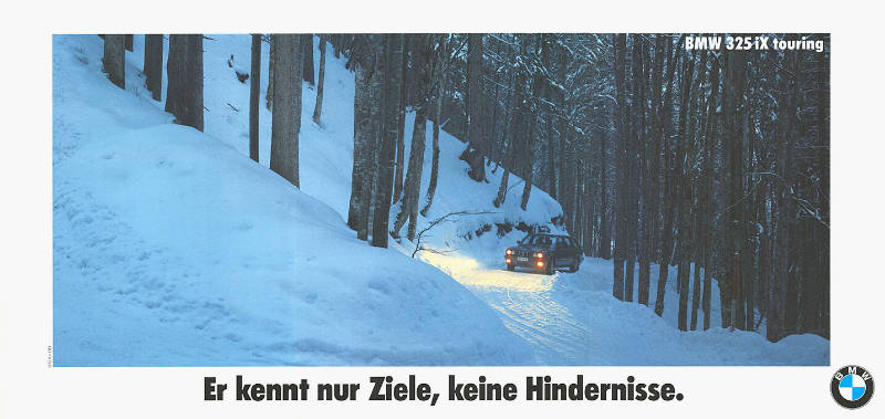 BMW 325 iX touring, Er kennt nur Ziele, keine Hindernisse.