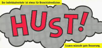 Hust! Der Individualverkehr ist etwas für Bronchialmediziner. Luzern wünscht gute Besserung.