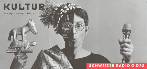 Kultur. Schweizer Radio DRS

