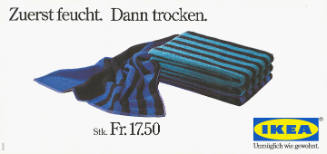 Zuerst feucht. Dann trocken. Ikea
