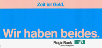 Zeit ist Geld. Wir haben beides. RegioBank