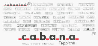 Cabanino, Cabana Teppiche