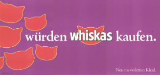 [Katzen] würden Whiskas kaufen.