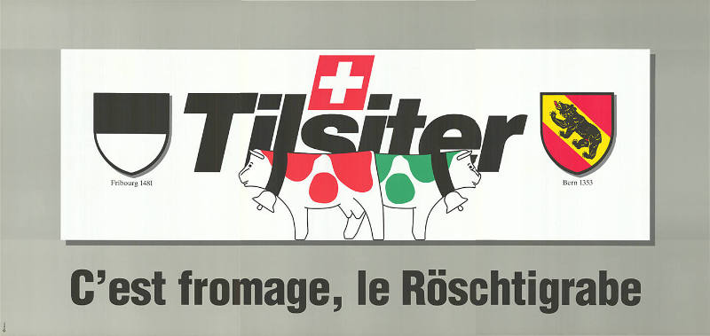 Tilsiter, C’est fromage, le Röschtigrabe