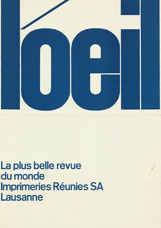 L’oeil, La plus belle revue du monde, Imprimeries Réunies SA Lausanne