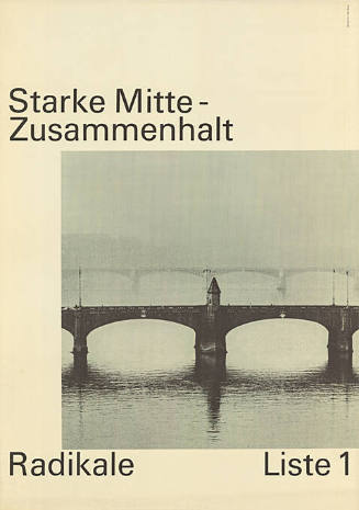 Starke Mitte - Zusammenhalt, Radikale, Liste 1