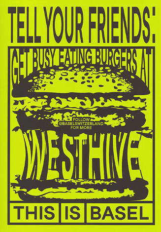 Tell Your Friends: West Hive, This is Basel